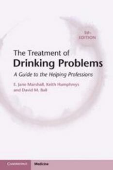 Electronics The Treatment of Drinking Problems: A Guide to the Helping Professions Book
