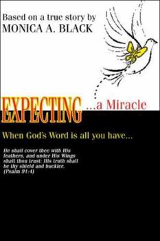 Paperback Expecting ... a Miracle Book