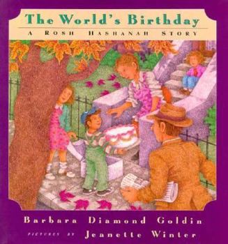 Hardcover The World's Birthday: A Rosh Hashanah Story Book