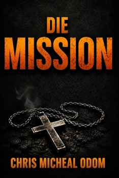The Mission (German) (German Edition)