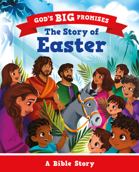 Paperback The Story of Easter: A Bible Story Book