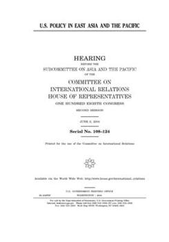 Paperback U.S. policy in East Asia and the Pacific Book