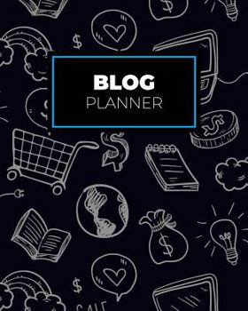 Paperback Blog Planner: Blogging Notebooks and Journals to Help You Plan on Creating Killer Contents of Your Brand Identity Book