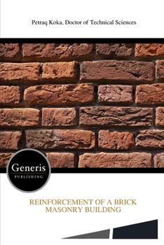 REINFORCEMENT OF A BRICK MASONRY BUILDING