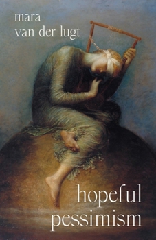 Paperback Hopeful Pessimism Book