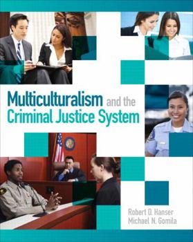 Paperback Multiculturalism and the Criminal Justice System Book