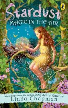 Magic in the Air - Book #3 of the Stardust