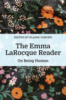 Hardcover The Emma Larocque Reader: On Being Human Book