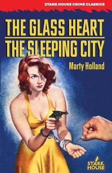 Paperback The Glass Heart / The Sleeping City Book