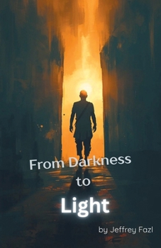 Paperback From Darkness to Light Book