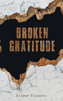 Hardcover Broken Gratitude Book