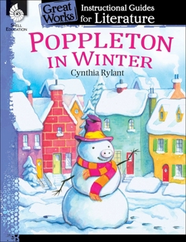 Paperback Poppleton in Winter: An Instructional Guide for Literature: An Instructional Guide for Literature Book