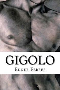 Paperback Gigolo: Classic literature Book