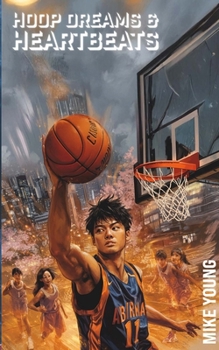 Paperback Hoop Dreams & Heartbeats Book