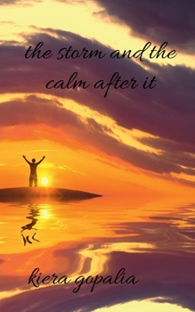 Paperback The storm and the calm after it Book
