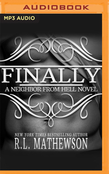 Finally - Book #12 of the Neighbor from Hell