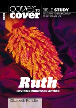 Paperback Ruth: Loving Kindness in Action Book