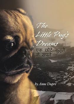 Paperback The Little Pug's Dreams Book