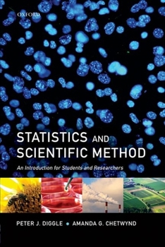 Hardcover Statistics and Scientific Method: An Introduction for Students and Researchers Book