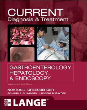 Paperback CURRENT Diagnosis & Treatment Gastroenterology, Hepatology, & Endoscopy, Second Edition (LANGE CURRENT Series) Book