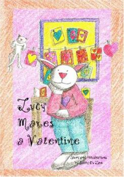 Paperback Lucy Makes a Valentine Book