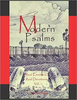 Paperback Real Emotions/Real Devotions: Modern Psalms Volumn 1 Book