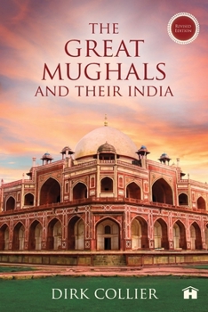 Paperback The Great Mughals and Their India Book
