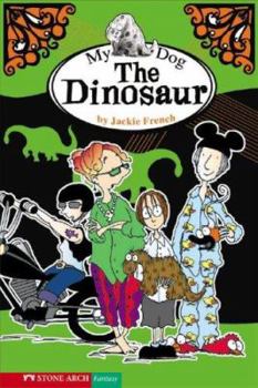 My Dog the Dinosaur - Book #2 of the Wacky Families