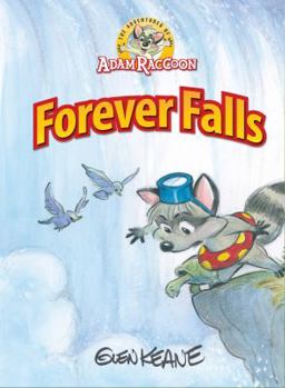 Adam Raccoon at Forever Falls - Book  of the Parables for Kids