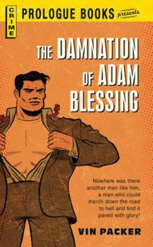 Paperback The Damnation of Adam Blessing Book