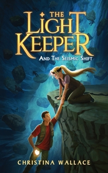 Paperback The Light Keeper and the Seismic Shift Book