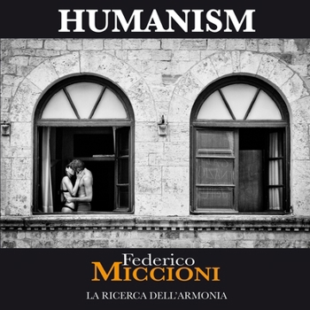 Paperback Humanism: La Ricerca Dell' Armonia Humanism [Italian] Book