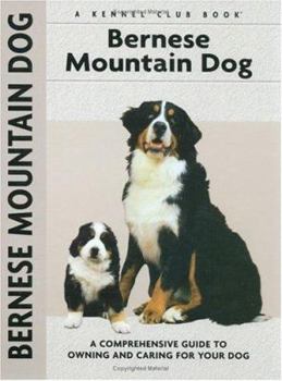 Hardcover Bernese Mountain Dog (Comprehensive Owner's Guide) Book