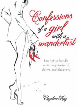 Paperback Confessions of a Girl with a Wanderlust Book