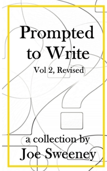 Paperback Prompted to Write, Volume 2, Revised Book