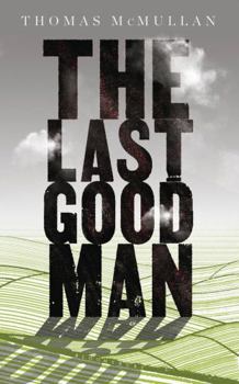 Hardcover The Last Good Man Book
