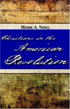 Paperback Christians in the American Revolution Book