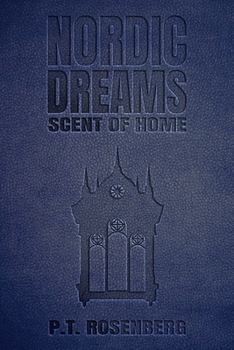 Paperback Nordic Dreams: Scent of Home Book