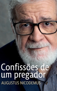 Hardcover Confissões de um pregador [Portuguese] Book