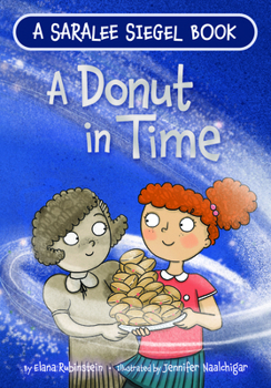 Hardcover A Donut in Time: A Hanukkah Story Book
