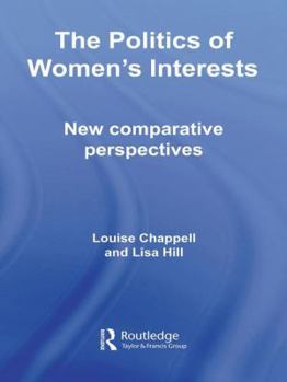 Paperback The Politics of Women's Interests: New Comparative Perspectives Book