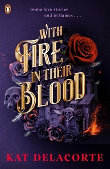 Paperback With Fire in Their Blood: Tiktok Made Me Buy It Book