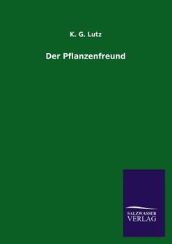 Paperback Der Pflanzenfreund [German] Book