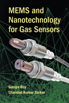 Paperback MEMS and Nanotechnology for Gas Sensors Book