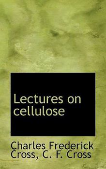 Paperback Lectures on Cellulose Book