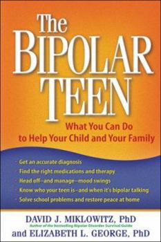 Paperback The Bipolar Teen: What You Can Do to Help Your Child and Your Family Book
