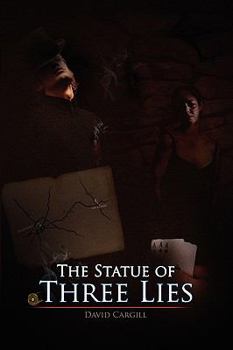 Hardcover The Statue of Three Lies Book