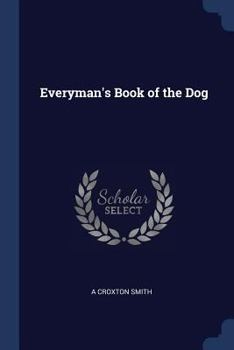 Paperback Everyman's Book of the Dog Book