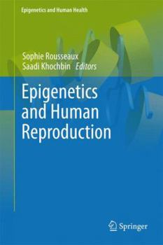 Paperback Epigenetics and Human Reproduction Book