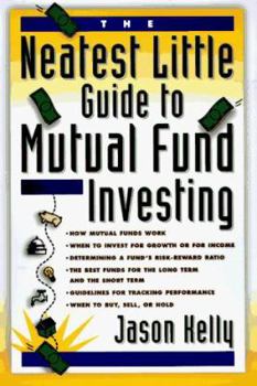 Mass Market Paperback The Neatest Little Guide to Mutual Fund Investing Book